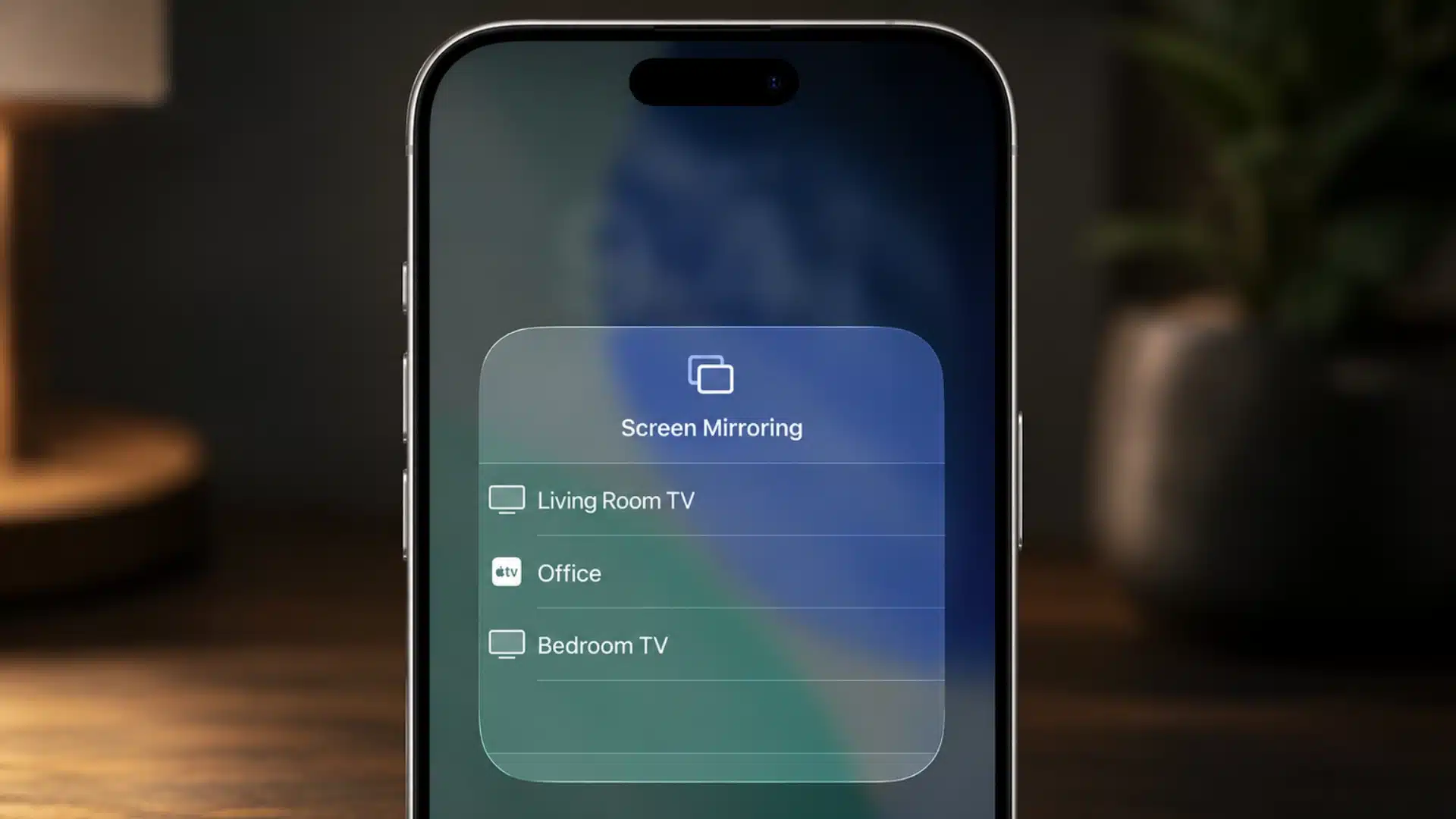 iPhone showing Screen Mirroring options against a softly lit living room background